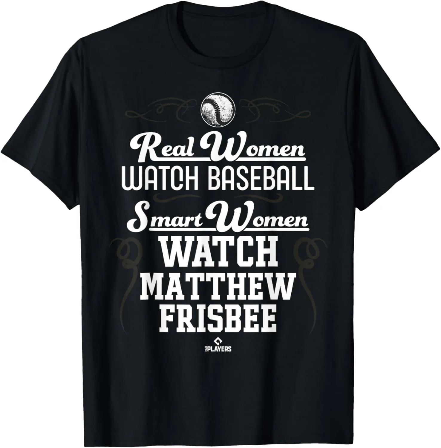 Smart Women Watch Matthew Frisbee Prospect Baseball Fan Gear T-Shirt