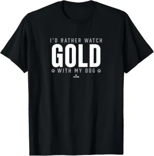 Watch with My Dog Luke Gold Prospect Baseball Fan Gear T-Shirt