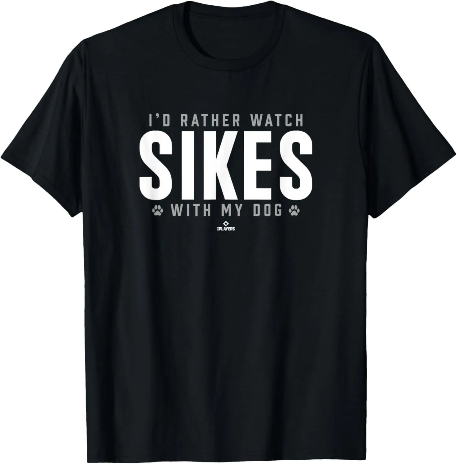Watch with My Dog Phillip Sikes Prospect Baseball Fan Gear T-Shirt