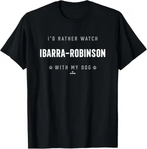 Watch with My Dog Ruben Ibarra-Robinson Prospect Baseball T-Shirt